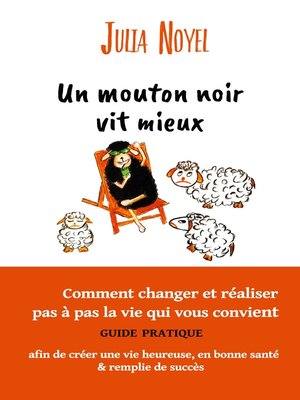 cover image of Un mouton noir vit mieux